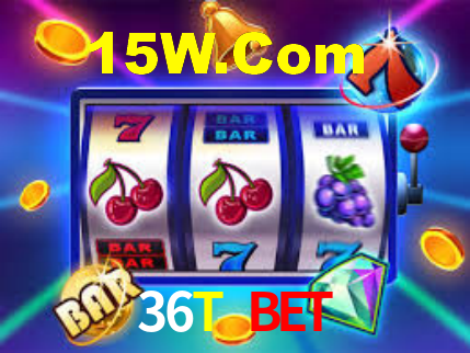 36T Bet
